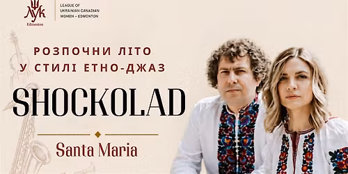 Shockolad and Santa Maria