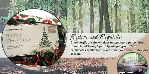 Restore and Regulate, 4-Part Series