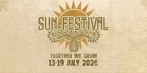 S.U.N. Festival \u2600 Together We Grow