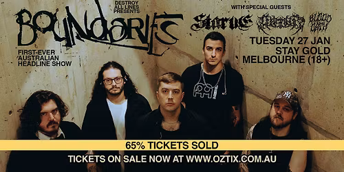 BOUNDARIES (US) First Melbourne Headline Show - with Starve, Outsider & Blood Oath