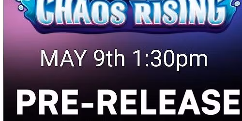Pokemon Chaos Rising prerelease 