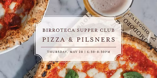 Birroteca Supper Club: Pizza & Pilsners