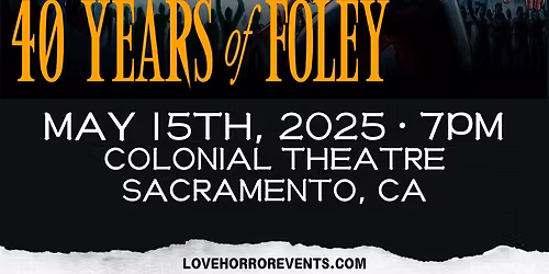 Mick Foley: 40 Years of Foley at The Wooly