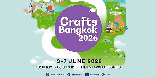 \u0e07\u0e32\u0e19 Crafts Bangkok 2026
