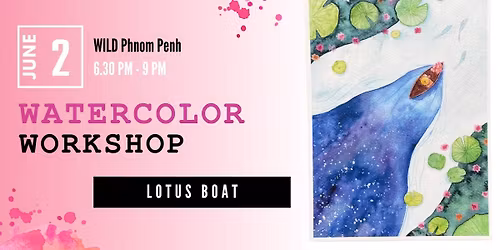 Watercolor workshop - Lotus boat