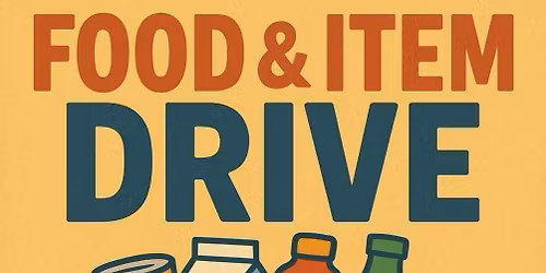 Food & Item Drive for the Really Free Market