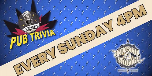 910Comedy Pub Trivia at North South Brewing