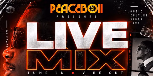 Live MIX W\/ Peaceboii