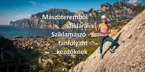 Sziklam\u00e1sz\u00f3 tanfolyam - M\u00e1sz\u00f3teremb\u0151l a szikl\u00e1ra