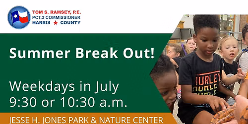 Summer Break Out