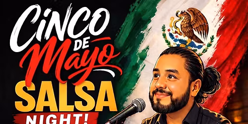 Cinco de Mayo Salsa Night | DJ Marvin | Free Entry