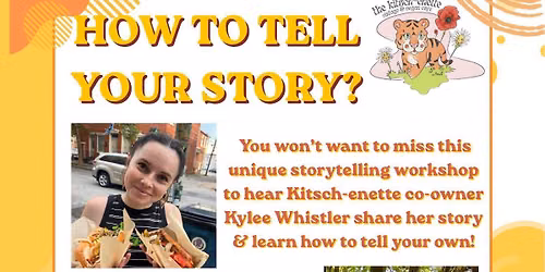 Storytelling Workshop with Jennifer Zunikoff and Kylee