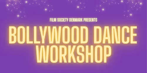 Bollywood Dance Workshop!