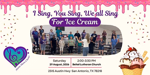 Alamo Metro Chorus Ice Cream Social
