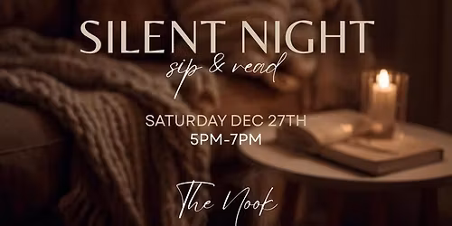 Silent Night Sip & Read at The Nook