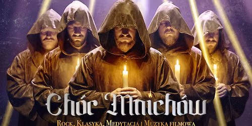 Chór mnichów przy świecach - Rybnik, Teatr Ziemi Rybnickiej, 06.09, 19:30