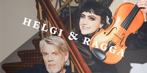Helgi & Ragga syngja og spjalla