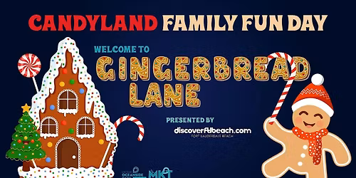 Candyland! Family Fun Day