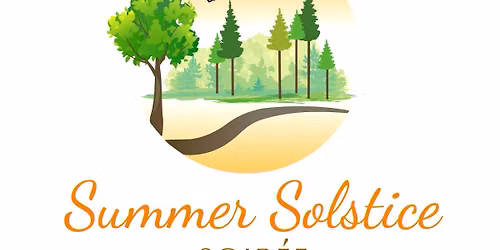 Summer Solstice Soiree