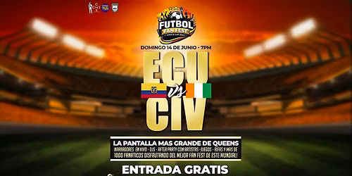 ECUADOR vs COSTA DE MARFIL en la pantalla MAS GRANDE DE QUEENS!