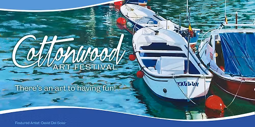 Cottonwood Art Festival - Artist Nha Vuu and Chris Wheeler - Booth 130 & 131