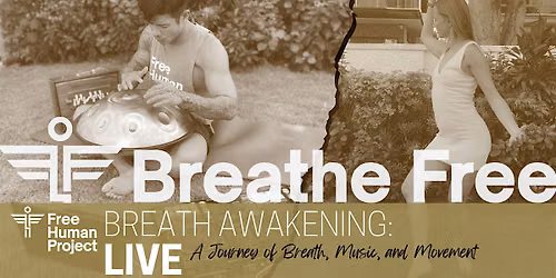 Breath Awakening: LIVE
