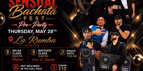 Official Denver Sensual Bachata Fest Pre-Party @La Rumba