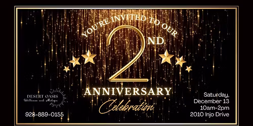\ud83c\udf89 Join Us for Our Desert Oasis Wellness & Medspa Anniversary Celebration! \ud83c\udf89