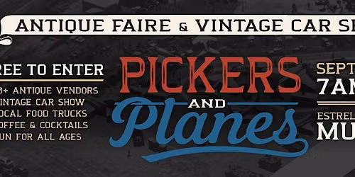 Pickers & Planes Antique Faire & Vintage Car Show