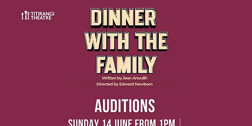 Auditions - Dinner With The Family