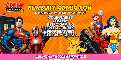 Newbury Creed Comic Con - December 2026