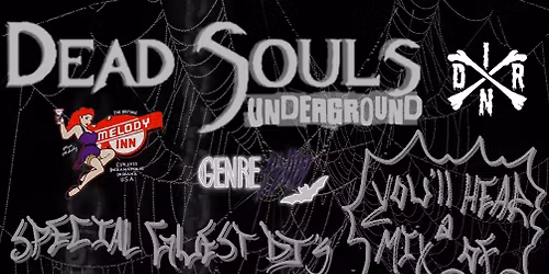 DEAD SOULS UNDERGROUND #24