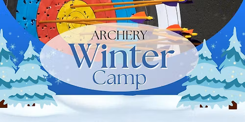 Winter Break Archery Camp