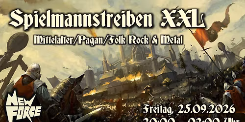 Spielmannstreiben XXL | New Force