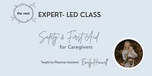 Safety & First Aid for Caregivers