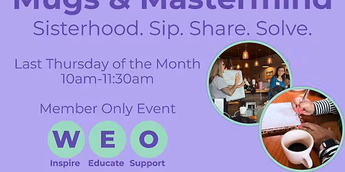 Mugs & Mastermind (Member Only Event)