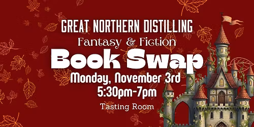 Book Swap at Great Northern Distilling