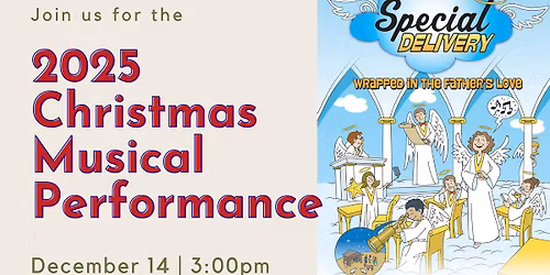 Christmas Musical- A Special Delivery - Wrapped in the Father's Love