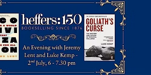 An Evening with Jeremy Lent and Luke Kemp, at Heffers Bookshop