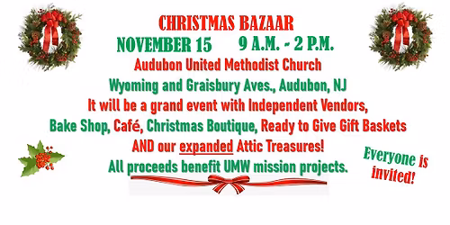 Annual Christmas Bazaar at Audubon United Methodist Church