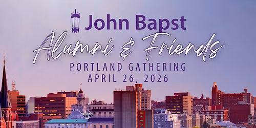 Alumni & Friends - Portland Gathering
