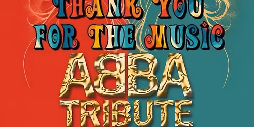 Thank you for the music ABBA Tribute