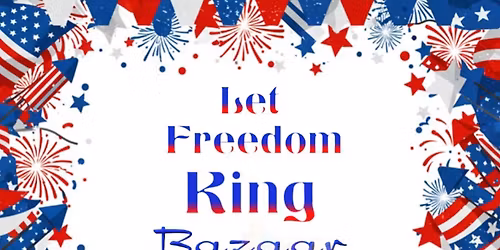 Let Freedom Ring Bazaar