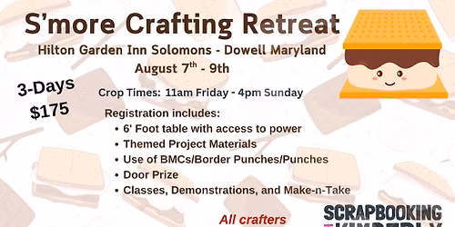 S'more Crafting Retreat