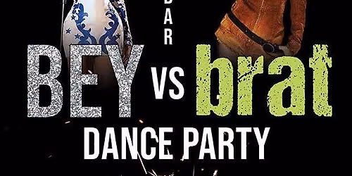 BEY vs BRAT Party