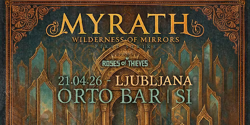 21. 4. Myrath, Roses of Thieves - Orto bar
