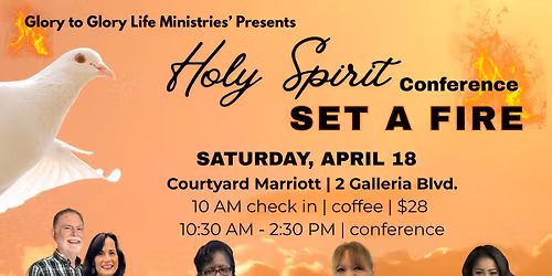 HOLY SPIRIT "SET A FIRE" CONFERENCE