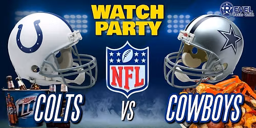 Cowboys Vs. Colts - NFL Watch Party at The Revel!