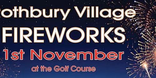 Rothbury Village Fireworks 