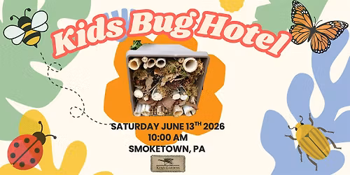 Kids Bug Hotel (Smoketown Location)